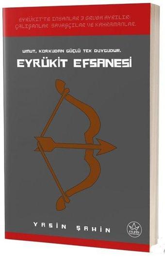 Eyrükit Efsanesi - Yasin Şahin - Elpis-Özel Ürünler