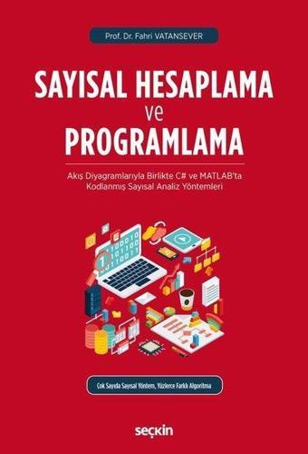 Sayısal Hesaplama ve Programlama - Fahri Vatansever - Seçkin-Bilgisayar