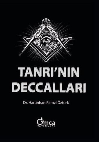 Tanrı'nın Deccalları - Harunhan Remzi Öztürk - Omca