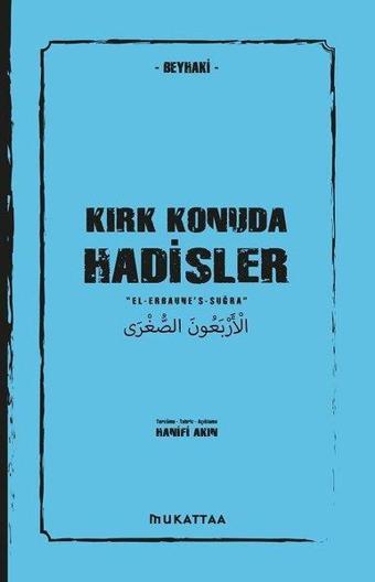 Kırk Konuda Hadisler - İmam Beyhaki - Mukattaa