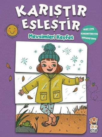 Mevsimleri Keşfet-Karıştır Eşleştir - M. Sacide Kafalı - Sincap Kitap