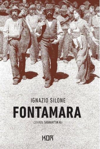 Fontamara - Ignazio Silone - Kor Kitap