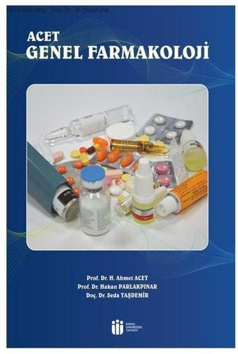 Acet Genel Farmakoloji - İnönü Üniversitesi Yayınevi