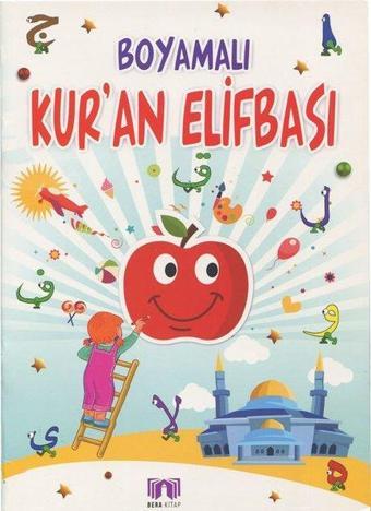 Boyamalı Kur'an Elifbası - Aydın Koca - Bera Kitap