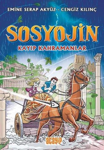 Sosyojin 1 - Kayıp Kahramanlar - Cengiz Kılınç - Acayip