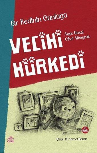 Vecihi Hürkedi-Bir Kedinin Günlüğü - Ayşe Ünsal - Okur Çocuk