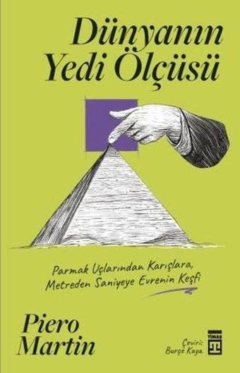 Dünyanın Yedi Ölçüsü - Timaş Yayınları