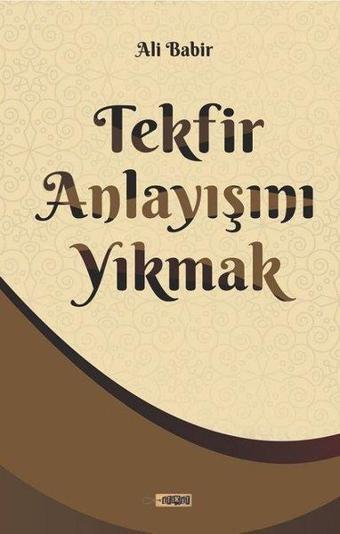 Tekfir Anlayışını Yıkmak - Ali Bapir - Etiket