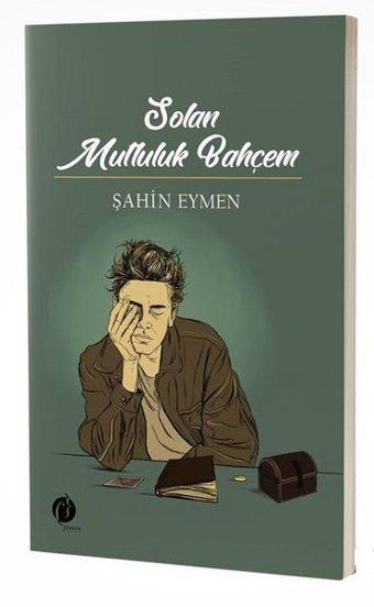 Solan Mutluluk Bahçem - Şahin Eymen - Herdem Kitap
