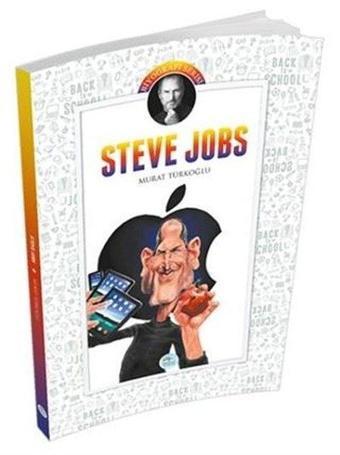 Steve Jobs - Mavi Çatı Yayınları