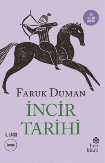 İncir Tarihi - Faruk Duman - Hep Kitap