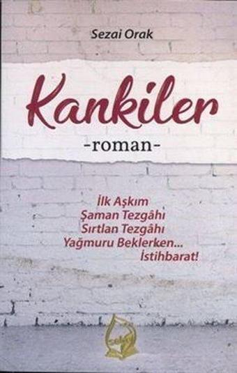 Kankiler - Sezai Orak - Sebe