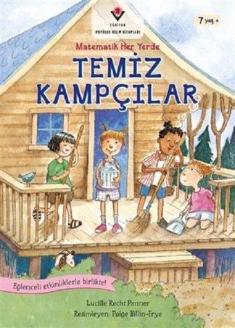 Temiz Kampçılar-Matematik Her Yerde - Lucille Recht Penner - Tübitak Yayınları