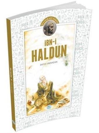 İbn-i Haldun - Fatih Erdoğan - Mavi Çatı Yayınları