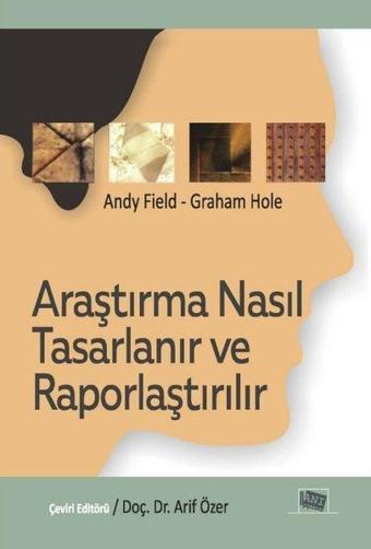 Araştırma Nasıl Tasarlanır ve Raporlaştırılır - Andy Field - Anı Yayıncılık