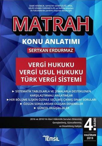 Matrah Konu Anlatımı: Vergi Hukuku-Vergi Usul Hukuku-Türk Vergi Sistemi - Sertkan Erdurmaz - Temsil Kitap