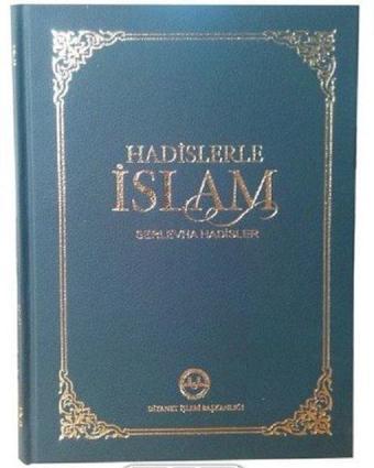 Hadislerle İslam Serlevha Hadisler-Orta Boy - Diyanet İşleri Başkanlığı