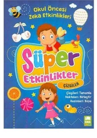 Süper Etkinlikler-Çizgiler - Kolektif  - Ema Çocuk