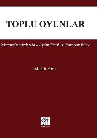 Toplu Oyunlar - Merih Atak - Gazi Kitabevi