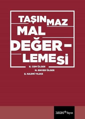 Taşınmaz Mal Değerlemesi - B. Cem Ülger - YEM Yayın
