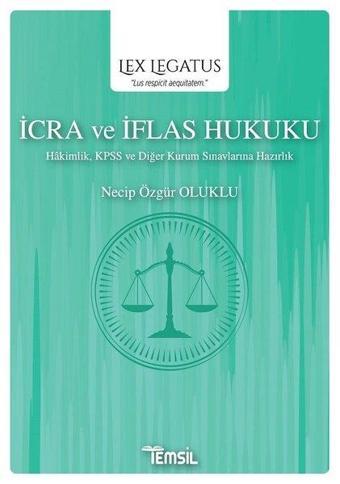İcra ve İflas Hukuku - Necip Özgür Oluklu - Temsil Kitap