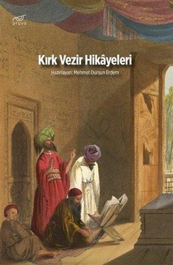 Kırk Vezir Hikayeleri - Kolektif  - Pruva