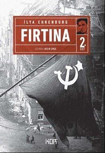 Fırtına 2 - İlya Ehrenburg - Kor Kitap