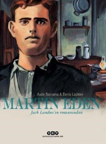 Martin Eden-Jack London'ın Romanından - Yapı Kredi Yayınları