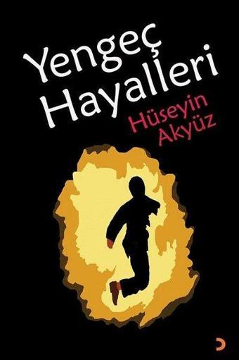 Yengeç Hayalleri - Hüseyin Akyüz - Cinius Yayınevi