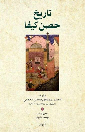 Tarix Hısn Keyfa - Al-Hasan Bin İbrahim - Nubihar Yayınları