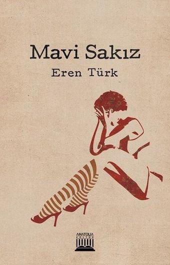 Mavi Sakız - Eren Türk - Anatolia Kültür