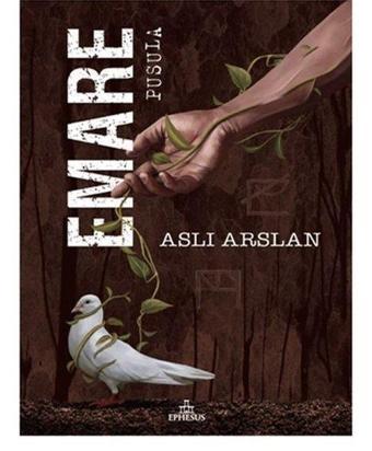 Emare-2: Pusula - Ephesus Yayınları