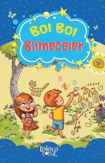 Bol Bol Bilmeceler - Fatıma Gülbahar Karaca - Koloni Çocuk Yayınları