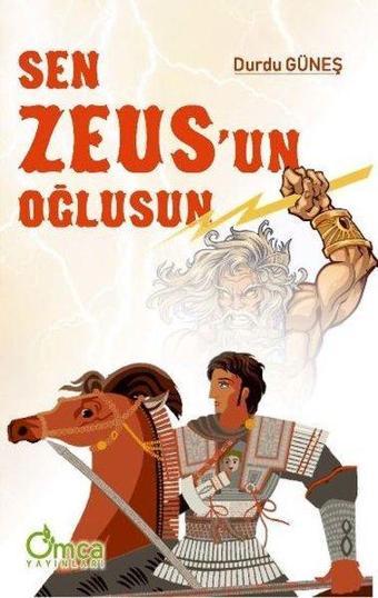 Sen Zeus'un Oğlusun - Durdu Güneş - Omca