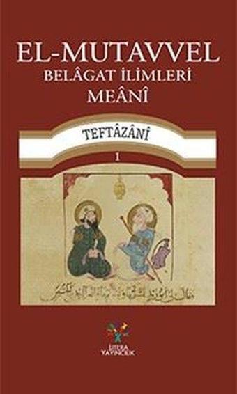 El-Mutavvel Belagat İlimleri Meani - Litera