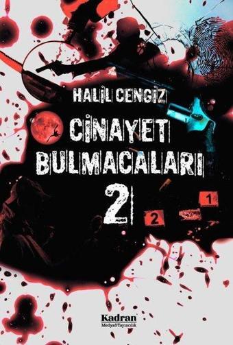 Cinayet Bulmacaları-2 - Halil Cengiz - Kadran Medya&Yayıncılık