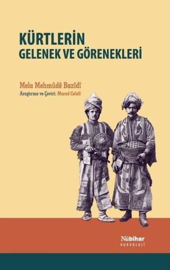 Destana Kela Dımdım U Xane Lepzerin - Yaşar Kaplan - Nubihar Yayınları