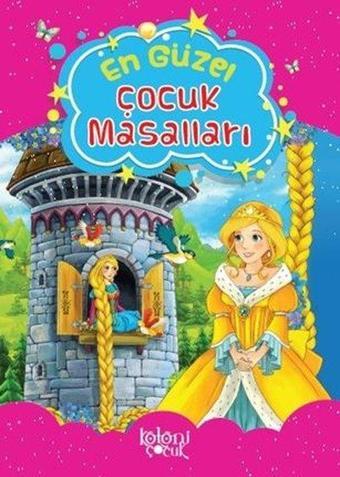 En Güzel Çocuk Masalları - Hatice Nurbanu Karaca - Koloni Çocuk Yayınları