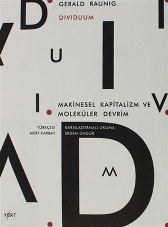 Dividuum - Gerald Raunig - Yort Kitap