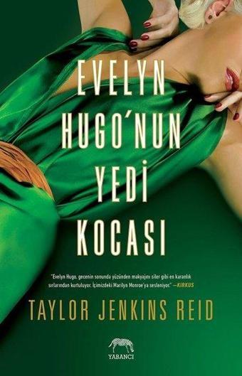 Evelyn Hugo'nun Yedi Kocası - Taylor Jenkins Reid - Yabancı