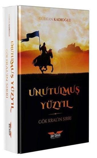 Unutulmuş Yüzyıl - Gürkan Kadıoğlu - Perseus Yayınevi