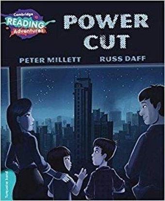 Turquoise Band- Power Cut Reading Adventures - Anita Ganeri - Cambridge University Press