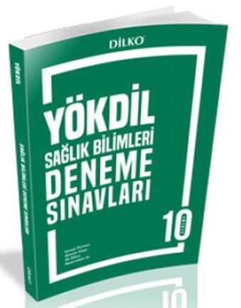 Dilko YÖKDİL Sağlık Bilimleri Deneme Sınavı - Kolektif  - Dilko