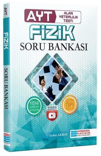 AYT Fizik Video Çözümlü Soru Bankası - Aydın Akbay - Evrensel İletişim Yayınları