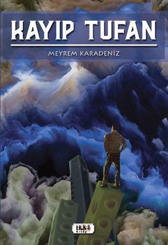 Kayıp Tufan - Tilki Kitap