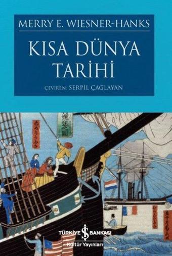 Kısa Dünya Tarihi - İş Bankası Kültür Yayınları