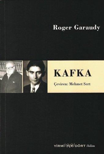 Kafka - Roger Garaudy - Yirmi Dört