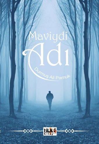 Maviydi Adı - Tilki Kitap