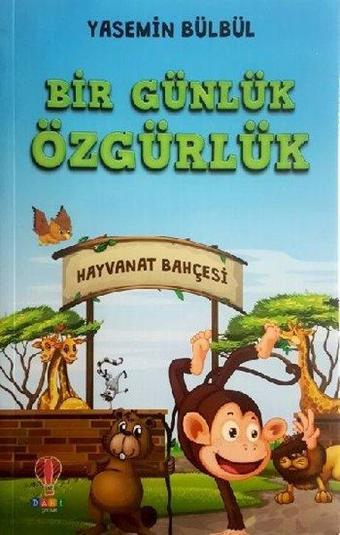 Bir Günlük Özgürlük - Yasemin Bülbül - Dahi Çocuk