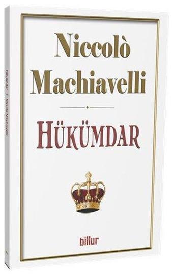 Hükümdar - Niccolo Machiavelli - Billur